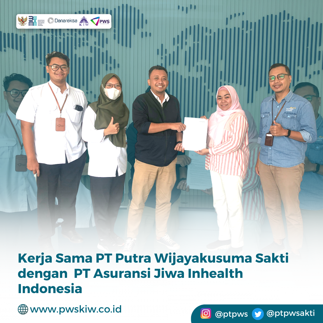 Kunjungan PT Asuransi Jiwa Inhealth di PT Putra Wijayakusuma Sakti